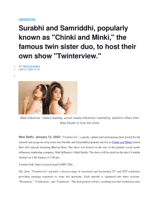 Surabhi and Samriddhi  popularly known as Chinki and Minki the famous twin sister duo to host their own show Twinterview