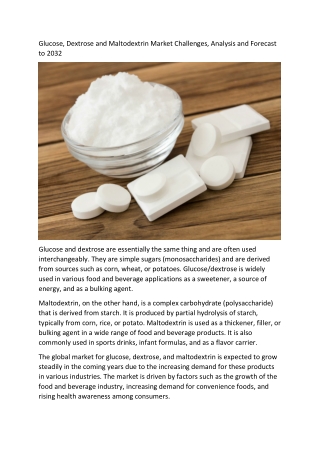 Glucose, Dextrose and Maltodextrin Market