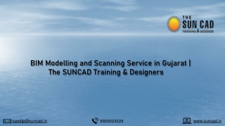 BIM Modelling and Scanning Service in Gujarat | The SUNCAD Training & Designers