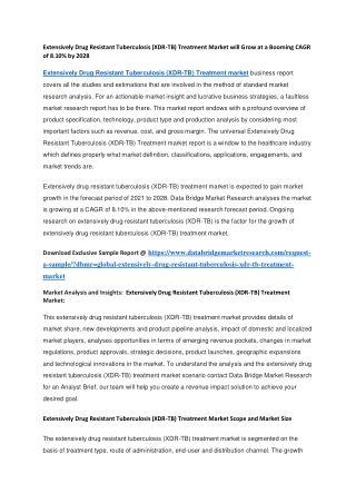 Extensively Drug Resistant Tuberculosis (XDR-TB) Treatment Market will Grow at a Booming CAGR of 8.10 by 2028