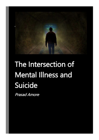 The Silent Epidemic - The Intersection of Mental Illness and Suicide