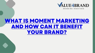 What is Moment Marketing and how can it Benefit Your Brand?