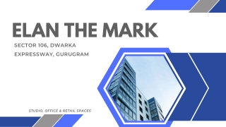 Elan The Mark Sector 106 Gurgaon - E Brochure