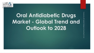 Oral Antidiabetic Drugs Market - Global Trend and Outlook to 2028