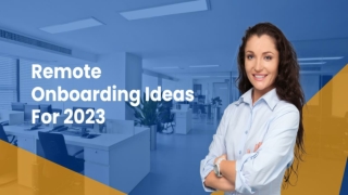 Remote Onboarding Ideas For 2023