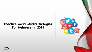 Effective Social Media Strategies For Businesses in 2023