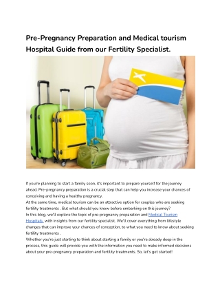 Pre-Pregnancy Preparation and Medical tourism Guide from our Fertility Specialist