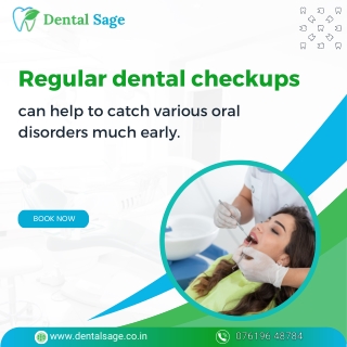 Regular dental checkups | Best Dental Clinic in Yelahanka | Dental Sage