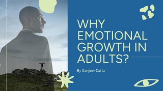 Why Emotional Growth in Adults?