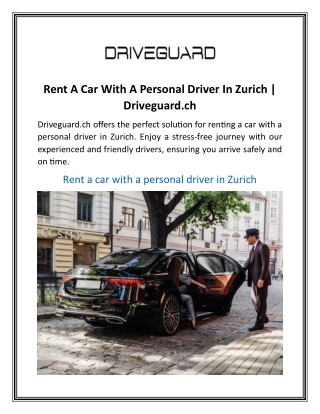 Rent A Car With A Personal Driver In Zurich  Driveguard.ch