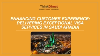 Enhancing Customer Experience Exceptional Visa Services in Saudi Arabia