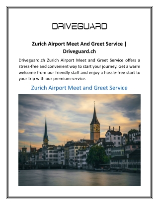 Zurich Airport Meet And Greet Service  Driveguard.ch