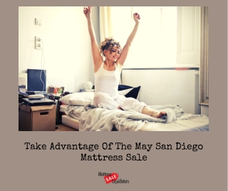 Take Advantage of the May Mattress Sale