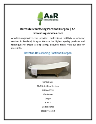 Bathtub Resurfacing Portland Oregon  Ar-refinishingservices.com