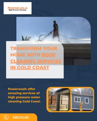 Transform Your Home with Roof Cleaning Services in Gold Coast