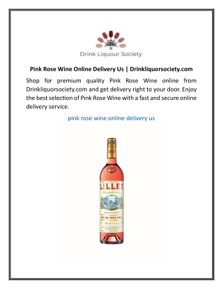 Pink Rose Wine Online Delivery Us Drinkliquorsociety