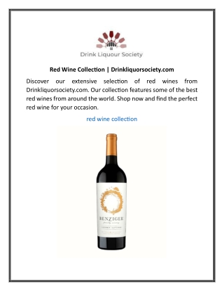 Red Wine Collection Drinkliquorsociety