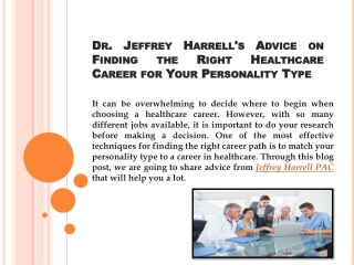 Dr. Jeffrey Harrell's Advice on Finding the Right Healthcare Career for Your Personality Type