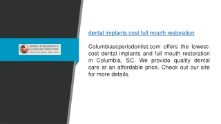 Dental Implants Cost Full Mouth Restoration  Columbiascperiodontist.com