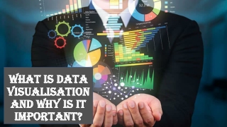 What Is Data Visualization, and Why Is It Important?