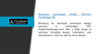 Backyard Landscape Design Services Cambridge ON Diademlandscape.com