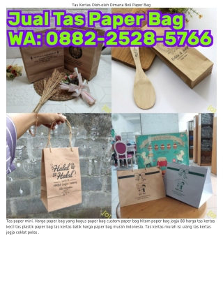 0882•2528•5766 (WA) Paper Bag Ramah Lingkungan Paper Bag Jual Online