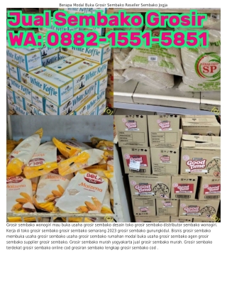 O88ᒿ-1551-5851 (WA) Cara Memulai Usaha Grosir Sembako Agen Sembako Grosir