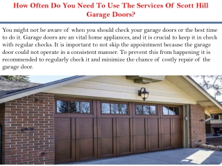 How Often Do You Need To Use The Services Of Scott Hill Garage Doors