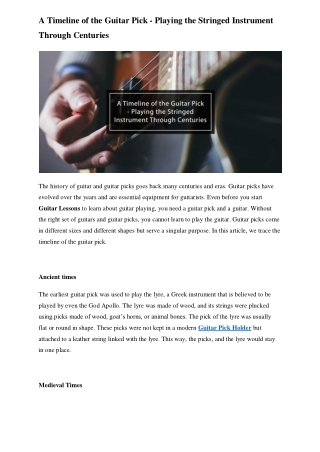 A Timeline of the Guitar Pick - Playing the Stringed Instrument Through Centurie