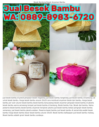 Ô889·898ᣮ·ᏮᜪᒿÔ (WA) Jual Besek Bambu Jogja Besek Bambu Blitar