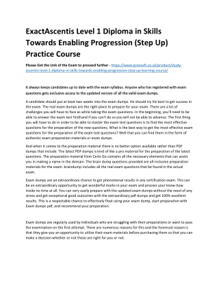 ExactAscentis Level 1 Diploma in Skills Towards Enabling Progression (Step Up) P