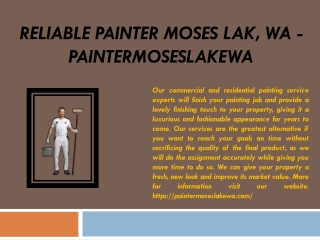 Reliable Painter Moses Lak, WA - paintermoseslakewa