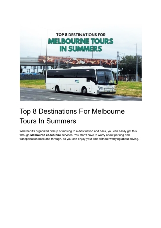 Uncover Melbourne's Top 8 Must-See Summer Tour Destinations