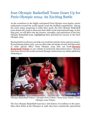 Iran Olympic Basketball Team Gears Up for Paris Olympic 2024 An Exciting Battle