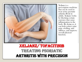 Xeljanz Treating Psoriatic Arthritis with Precision