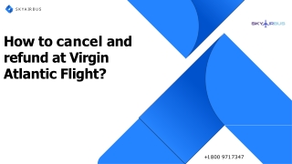 How to cancel and refund at Virgin Atlantic Flight