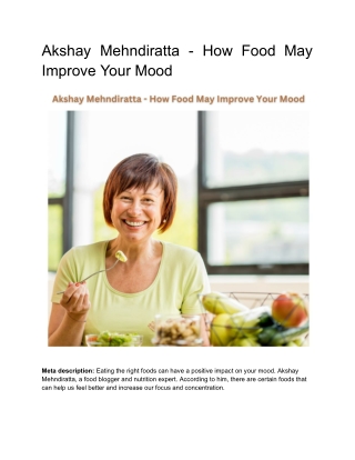 Akshay Mehndiratta - How Food May Improve Your Mood