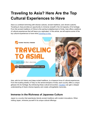 Traveling to Asia? Here Are the Top Cultural Experiences to Have