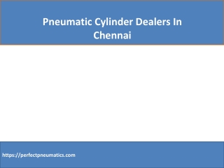 Pneumatic Cylinder Dealers In Chennai