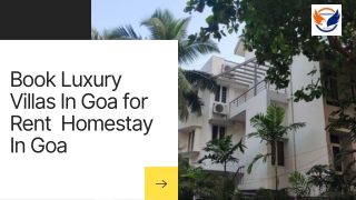 Book Luxury Villas In Goa for Rent  Homestay In Goa