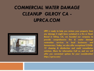Commercial Water Damage Cleanup Gilroy CA - uprca.com