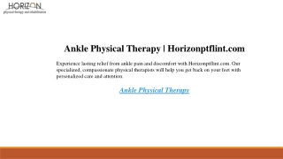 Ankle Physical Therapy  Horizonptflint.com