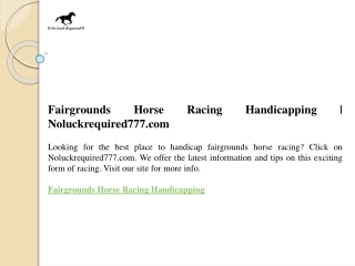 Fairgrounds Horse Racing Handicapping  Noluckrequired777.com