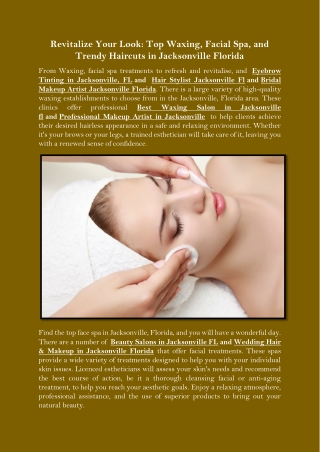 Revitalize Your Look Top Waxing Facial Spa and Trendy Haircuts in Jacksonville Florida