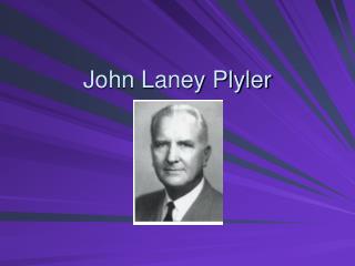 John Laney Plyler