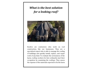 What is the best solution for a leaking roof