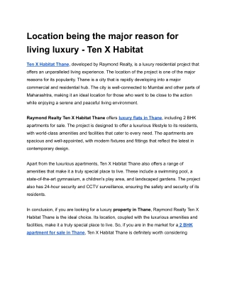 Location being the major reason for living luxury - Ten X Habitat