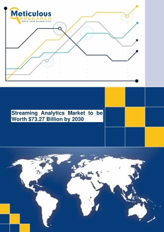 Streaming Analytics Market to be Worth $73.27 Billion by 2030