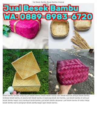 ౦889~898౩~67ᒿ౦ (WA) Beli Besek Bambu Di Bandung Cara Menghias Besek Bambu