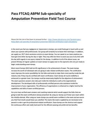 FTCAQ ABPM Sub-specialty of Amputation Prevention Field Test